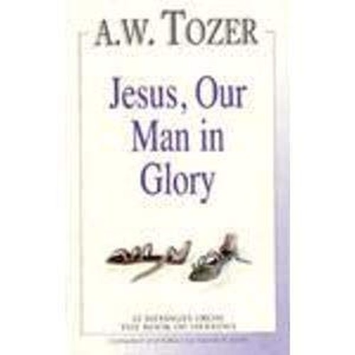 Jesus, Our Man in Glory