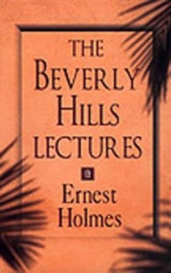 The Beverly Hills Lectures on Spiritual Science