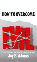 How to Overcome Evil Old Edition