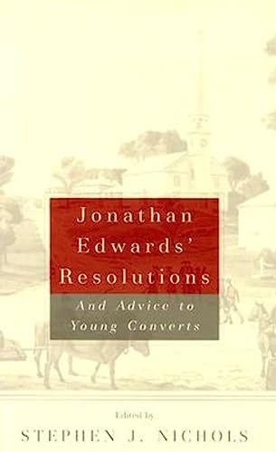 Jonathan Edwards Resolutions.