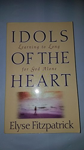 Idols of the Heart