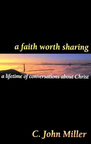 A Faith Worth Sharing