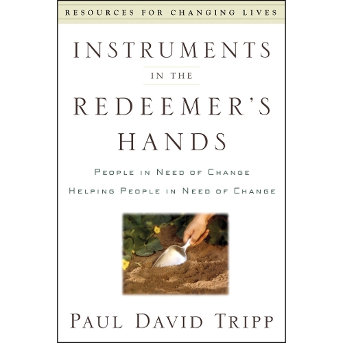 Instruments In the Redeemer's Hand