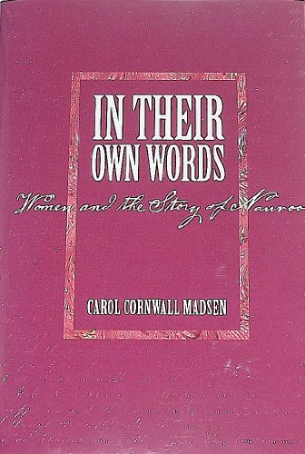 In Their Own Words