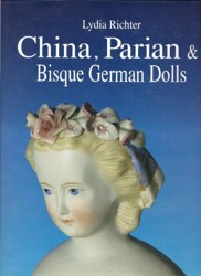 China, Parian and Bisque German Dolls, ca.1840-ca.1900