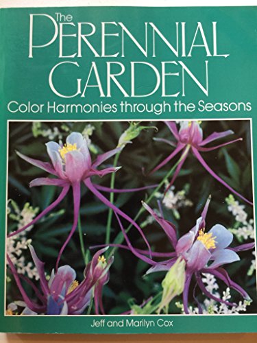 The Perennial Garden: Color Harmonies through the Seasons