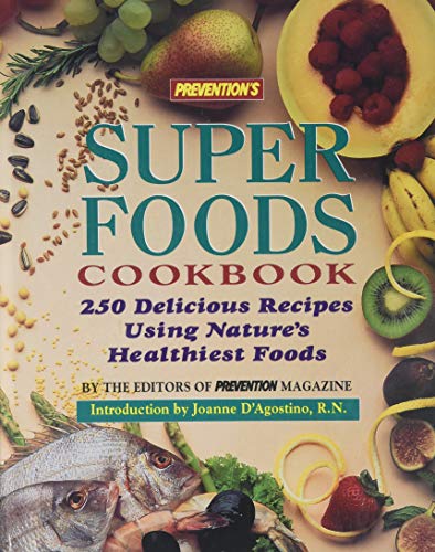 Prevention's Super Foods Cookbook