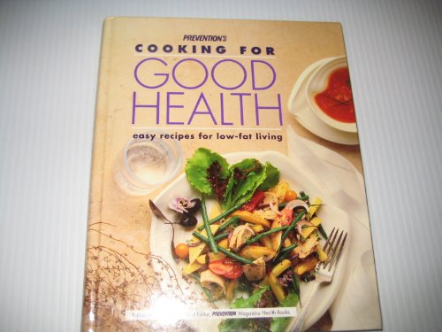 Prevention's Cooking for Good Health