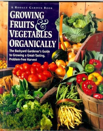 Growing Fruits and Vegetables Organically