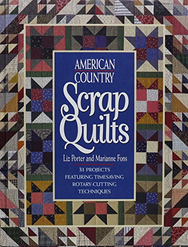 American Country Scrap Quilts
