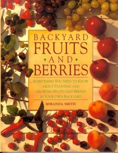 Backyard Fruits and Berries
