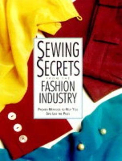 Sewing Secrets from the Fashion Industry