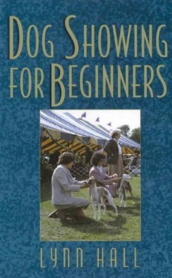 Dog Showing for Beginners