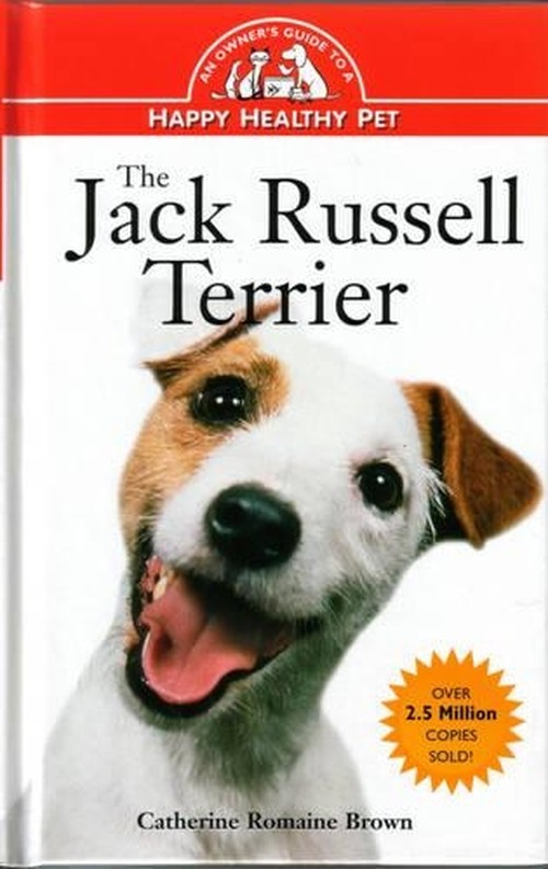 The Jack Russell Terrier: Owner's Guide