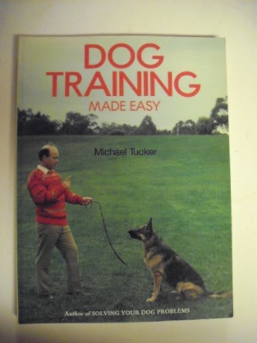 Dog Training Made Easy