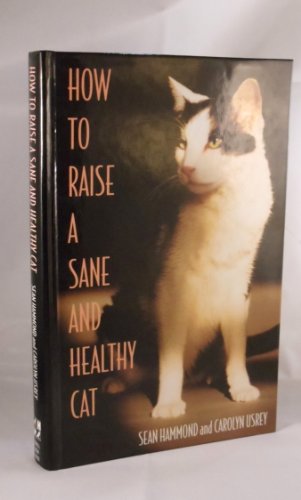 How to Raise A Sane and Healthy Cat (Cloth)