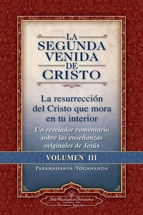 La Segunda Venida de Cristo, Volumen III
