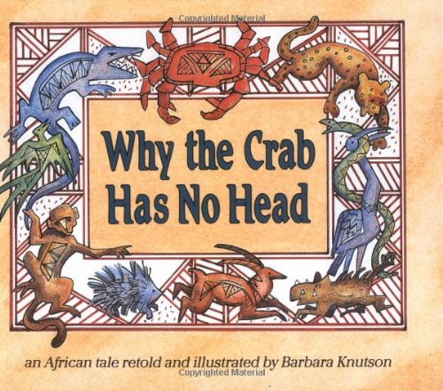 Why The Crab Has No Head