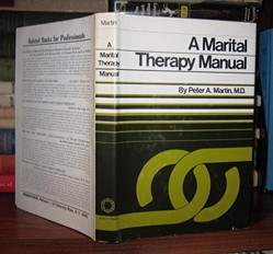 A Marital Therapy Manual