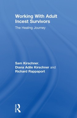 Working With Adult Incest Survivors