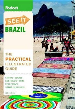 Fodor's See It: Brazil