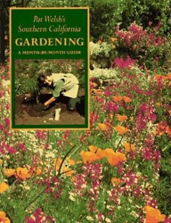 Pat Welsh's Southern California Gardening
