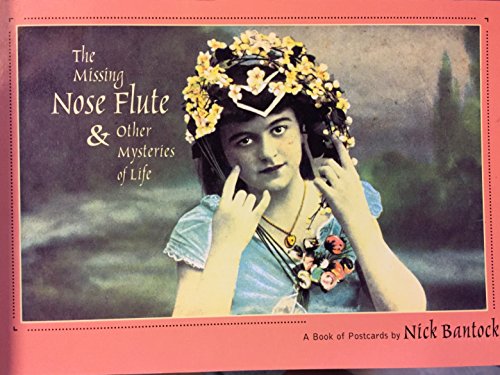 Missing Nose Flute and Other Mysteries of Life Postcard Book