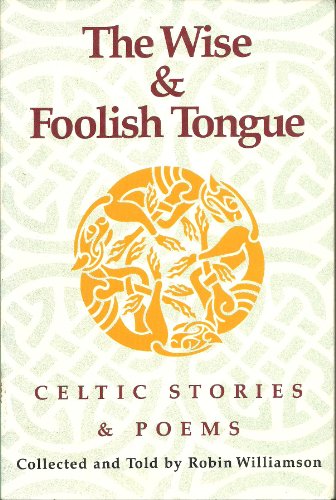 The Wise & Foolish Tongue
