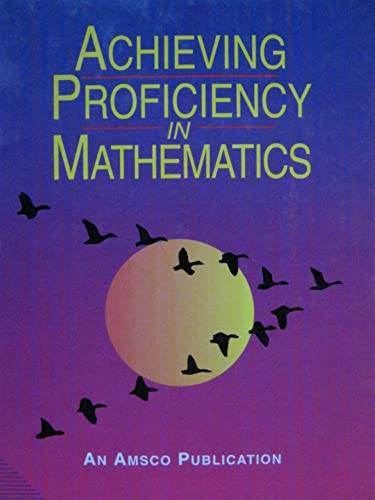 Achieving Proficiency in Mathematics
