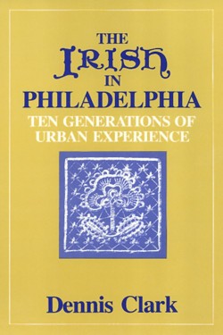 The Irish in Philadelphia
