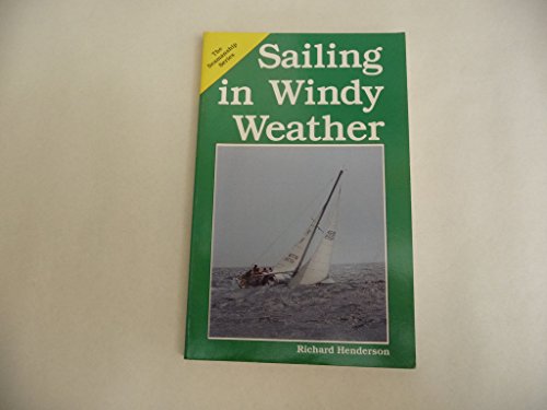 Sailing in Windy Weather