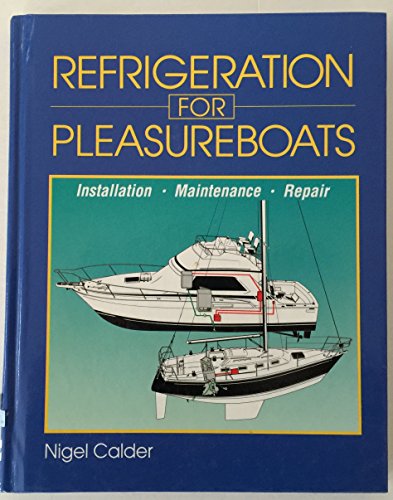 Refrigeration for Pleasure Boats