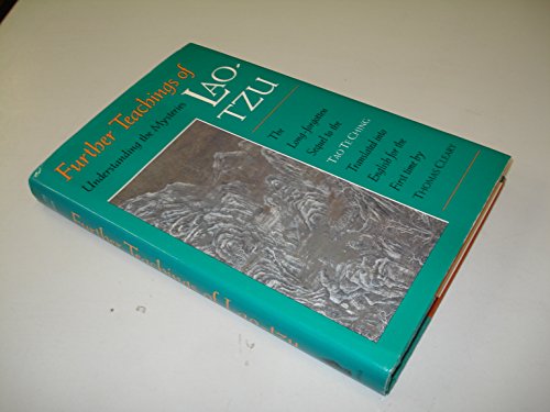 Further Teachings of Lao-Tzu