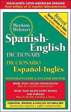 Merriam-Webster's Spanish-English Dictionary