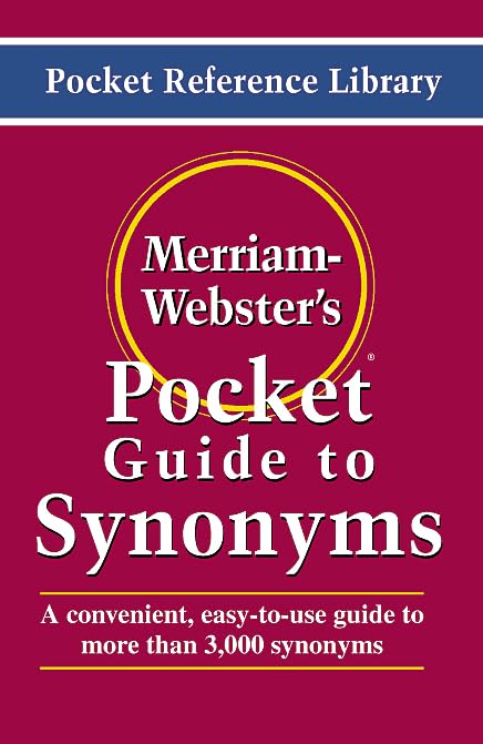 Merriam-Webster's Pocket Guide to Synonyms