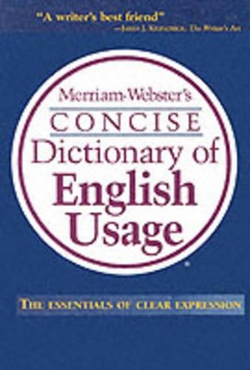 Merriam Webster's Concise Dictionary of English Usage