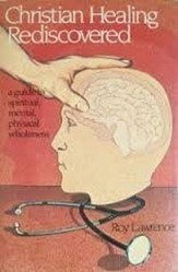 Christian Healing Rediscovered