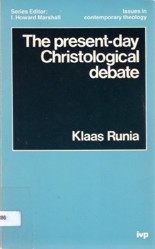 The Present-Day Christological Debate