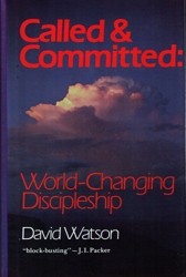 Called and Committed: World-Changing Discipleship