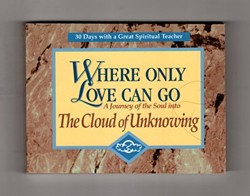 Where Only Love Can Go