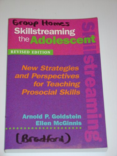 Skillstreaming the Adolescent