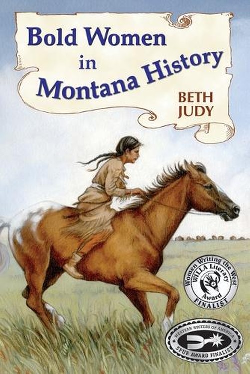 Bold Women in Montana History