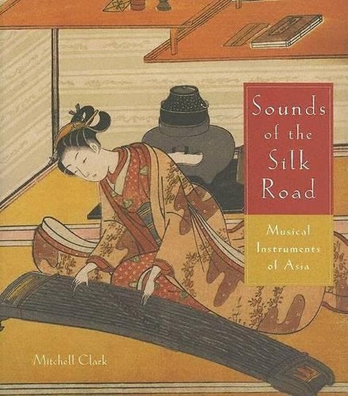 Sounds of the Silk Road