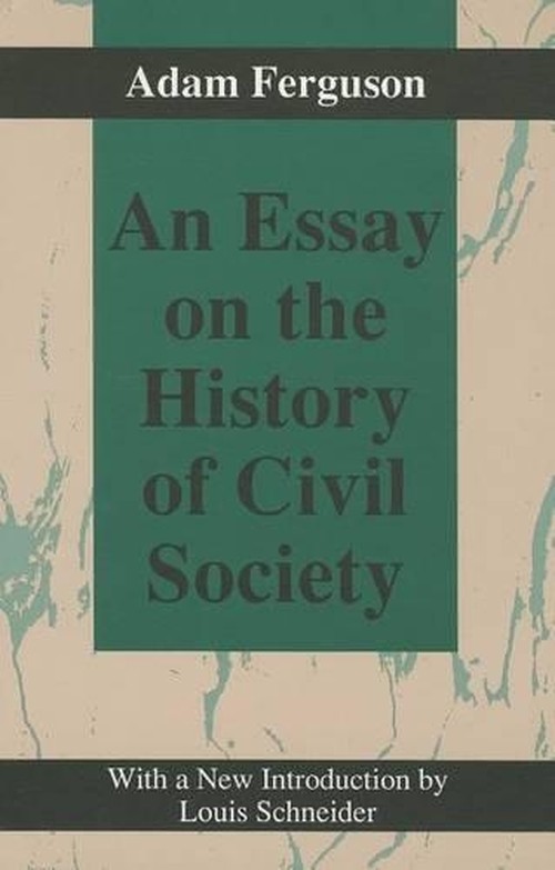 An Essay on the History of Civil Society
