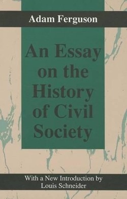An Essay on the History of Civil Society