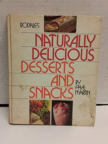 Rodale's Naturally del Des & Sn