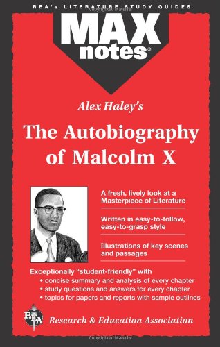 MAXnotes Literature Guides: Autobiography of Malcolm X as told to Alex Haley