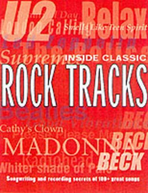 Inside Classic Rock Tracks