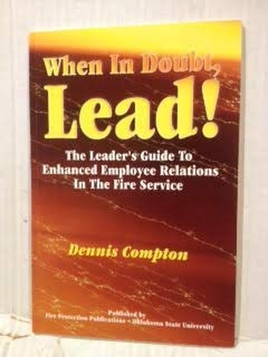 When in Doubt, Lead!