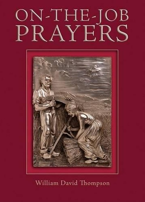 On-The-Job Prayers